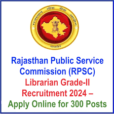 RPSC Rajasthan Librarian Grade II (School Education)Recruitment 2024 Apply Online